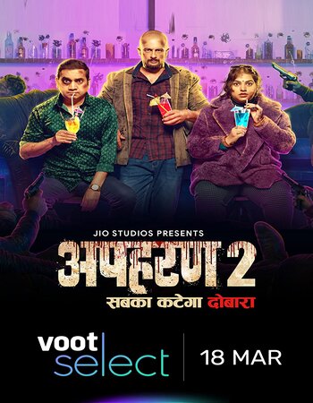 Apharan 2022 S02 Hindi Complete Voot Web Full Movie